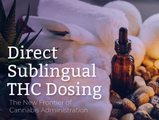 Direct Sublingual THC Dosing